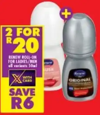 Shoprite Renew Roll-On For Ladies/Men 2x50ml offer