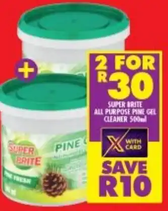 Shoprite Super Brite All Purpose Pine Gel Cleaner 2x500ml offer