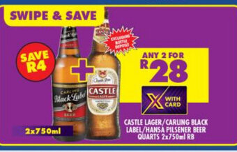 Shoprite Liquor Castle Lager/Carling Black Label/Hansa Pilsener Beer Quarts 2x750ml RB offer