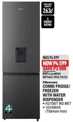 Home Corp Hisense COMBI FRIDGE/FREEZER WITH WATER DISPENSER offer