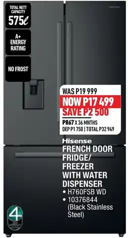 Home Corp Hisense FRENCH DOOR FRIDGE/FREEZER WITH WATER DISPENSER offer