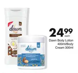 Save Dawn Body Lotion / Body Cream offer