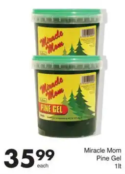 Save Miracle Mom Pine Gel offer