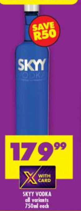 Shoprite Liquor Skyy Vodka 750ml offer