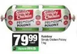 KwikSpar Simply Chicken Premium Polony offer