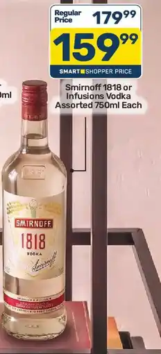 Pick n Pay Liquor Smirnoff 1818 Vodka Assorted offer
