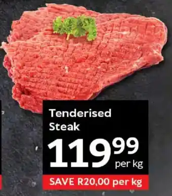 Tenderised Steak