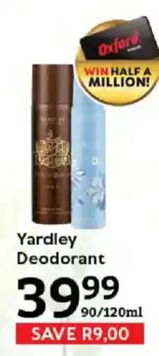 Oxford Freshmarket Yardley Deodorant offer