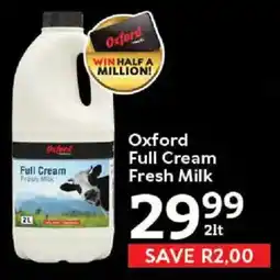 Oxford Freshmarket Oxford Full Cream Fresh Milk offer