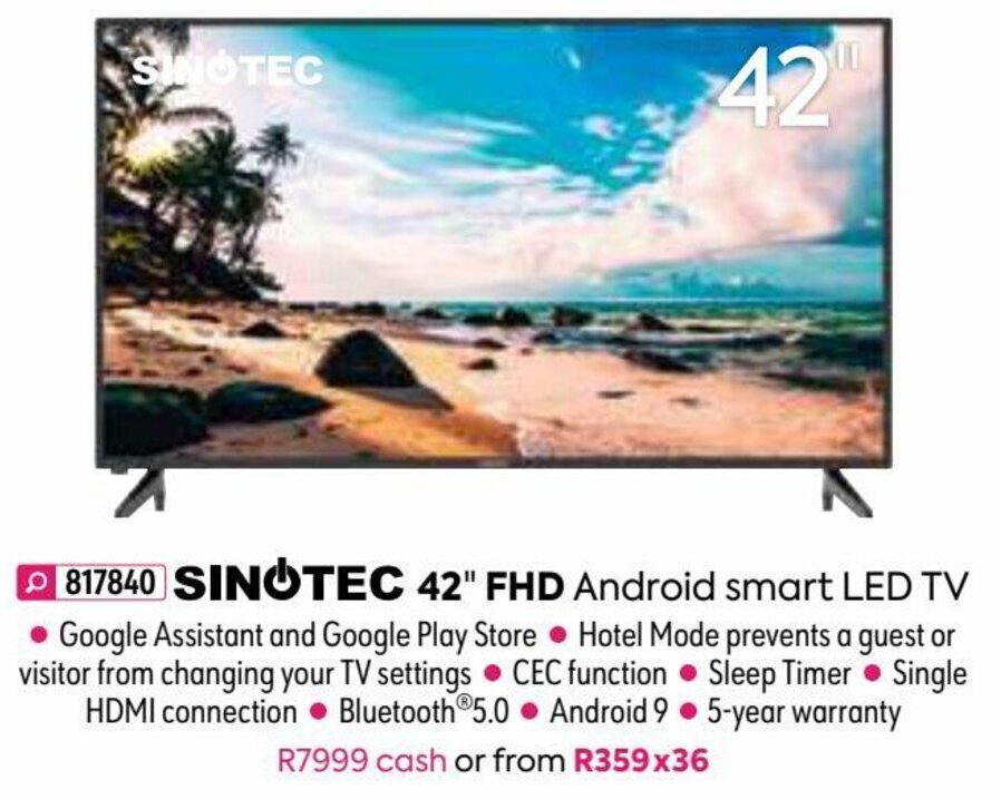 Sinotec 42" FHD Android Smart LED TV offer at HomeChoice