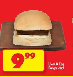 Shoprite LIVER & EGG BURGER each offer