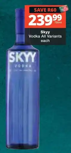 Checkers Liquor Shop Skyy Vodka offer