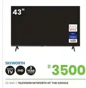 Fair Price Television Skyworth 43 FHD Google offer
