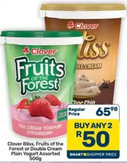 Pick n Pay Hypermarket Clover Bliss, Fruits of the Forest or Double Cream Plain Yogurt Assorted 500g offer