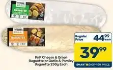 Pick n Pay Liquor Pnp cheese & onion baguette or garlic & parsley baguette offer