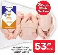 Pick n Pay Liquor Fresh whole chicken in bag without giblets offer