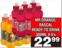 Advance Cash n Carry MR ORANGE/RASCAL READY TO DRINK offer