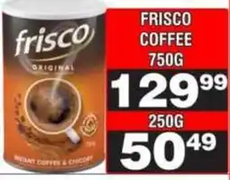 Advance Cash n Carry Frisco Coffee Original offer