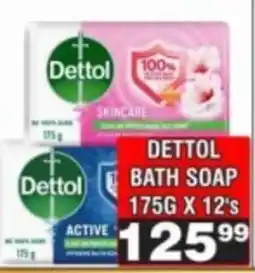 Advance Cash n Carry Dettol Bath Soap offer