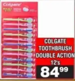 Advance Cash n Carry Colgate Toothbrush Double Action offer
