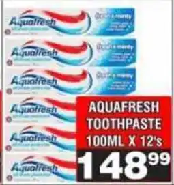 Advance Cash n Carry AQUAFRESH TOOTH PASTE offer