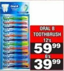 Advance Cash n Carry Oral B Toothbrush offer
