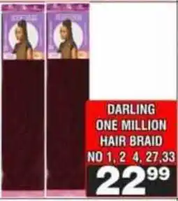 Advance Cash n Carry Darling One Million Hair Braid offer