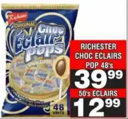Advance Cash n Carry Richester Choc Eclairs Pop offer
