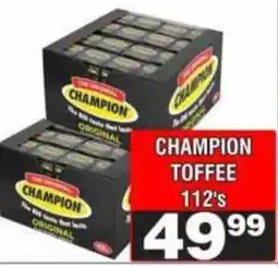 Advance Cash n Carry Champion Toffee offer