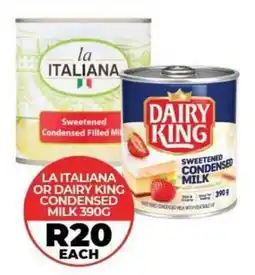 1UP La Italiana or Dairy King Sweetened Condensed Milk offer