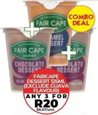 FAIRCAPE DESSERT