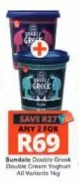 Checkers Hyper Sundale Double Greek Double Cream Yoghurt offer