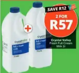 Checkers Hyper Crystal Valley Fresh Full Cream Milk offer
