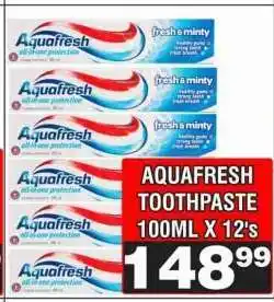 Advance Cash n Carry AQUAFRESH TOOTHPASTE 100ML X 12's offer