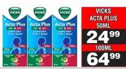 Advance Cash n Carry VICKS ACTA PLUS 50ML offer