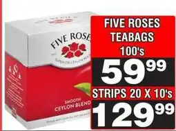 Advance Cash n Carry FIVE ROSES TEABAGS 100's offer
