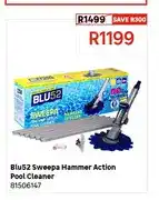 Leroy Merlin Blu52 Sweepa Hammer Action Pool Cleaner offer