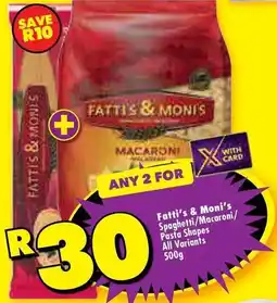 Shoprite Fatti's & monis - spaghetti/macaroni/pasta shapes offer