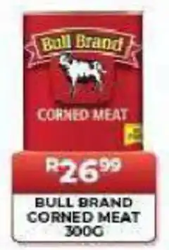 Siyaya Cash & Carry - Best Buy Bull Brand Corned Meat offer