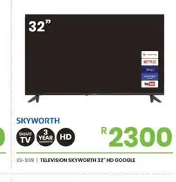 Fair Price TELEVISION SKYWORTH 32” HD GOOGLE offer