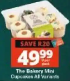 Checkers The Bakery Mini Cupcakes All Variants offer