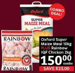 Oxford Freshmarket Oxford Super Maize Meal PLUS Rainbow IQF Chicken offer