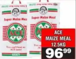 Advance Cash n Carry ACE Maize Meal offer