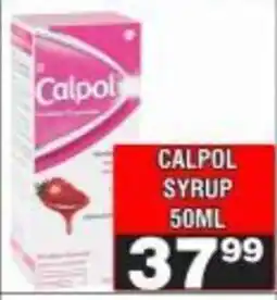 Advance Cash n Carry Calpol Syrup offer