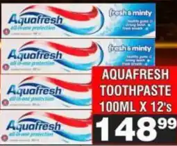 Advance Cash n Carry Aquafresh toothpaste offer