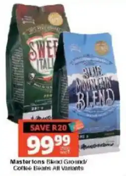 Checkers Mastertons Blend Ground/ Coffee Beans All Variants offer