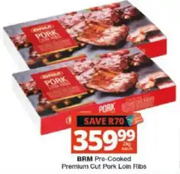 Checkers Hyper BRM Pro-Cooked Premium Cut Pork Loin Ribs offer