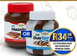 Take 'n Pay La Italiana Duo or Hazelnut Spread offer
