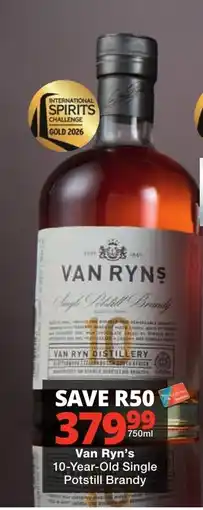 Checkers Liquor Shop Van Ryn's 10-Year-Old Single Potstill Brandy offer