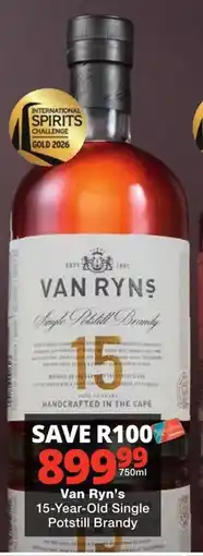 Checkers Liquor Shop Van Ryn's 15-Year-Old Single Potstill Brandy offer